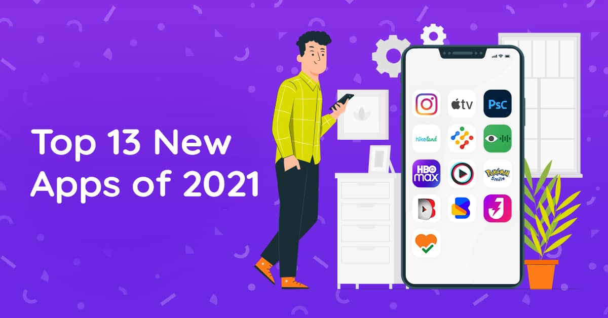 This creative is for a blog which includes list of top new apps of 2021