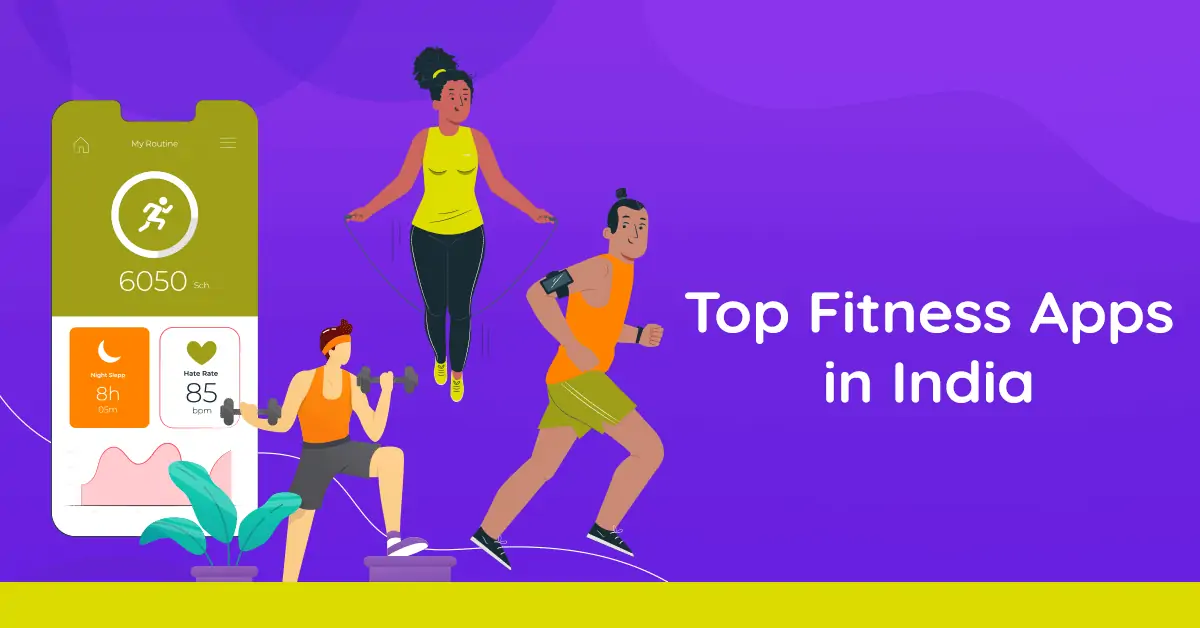 This is the featured image of our blog - Top Fitness Apps in India