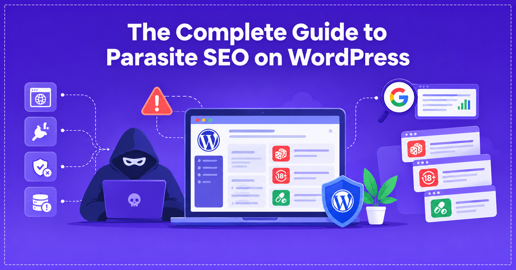 Illustration of a hacked WordPress website with spam links injected into the page, a red bug crawling on the browser window, and a hooded hacker at a laptop, under the title “The Complete Guide to Parasite SEO on WordPress.
